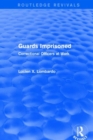 Routledge Revivals: Guards Imprisoned (1989) : Correctional Officers at Work - Book