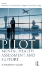 Pilot Mental Health Assessment and Support : A practitioner's guide - Book