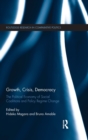Growth, Crisis, Democracy : The Political Economy of Social Coalitions and Policy Regime Change - Book
