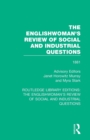 The Englishwoman's Review of Social and Industrial Questions : 1881 - Book