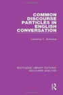 Common Discourse Particles in English Conversation - Book