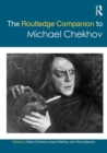 The Routledge Companion to Michael Chekhov - Book