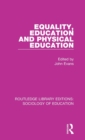 Equality, Education, and Physical Education - Book