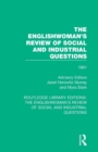 The Englishwoman's Review of Social and Industrial Questions : 1891 - Book