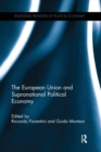 The European Union and Supranational Political Economy - Book