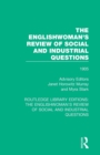 The Englishwoman's Review of Social and Industrial Questions : 1905 - Book