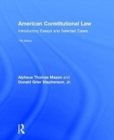 American Constitutional Law : Introductory Essays and Selected Cases - Book