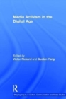 Media Activism in the Digital Age - Book