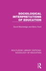 Sociological Interpretations of Education - Book