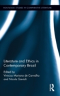 Literature and Ethics in Contemporary Brazil - Book