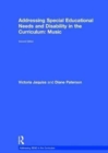 Addressing Special Educational Needs and Disability in the Curriculum: Music - Book