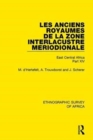 Les Anciens Royaumes de la Zone Interlacustre Meriodionale (Rwanda, Burundi, Buha) : East Central Africa Part XIV - Book
