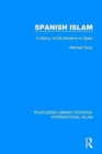 Spanish Islam : A History of the Moslems in Spain - Book