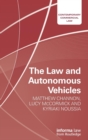 The Law and Autonomous Vehicles - Book