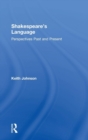 Shakespeare's Language : Perspectives Past and Present - Book