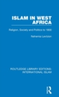 Islam in West Africa : Religion, Society and Politics to 1800 - Book