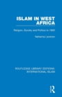 Islam in West Africa : Religion, Society and Politics to 1800 - Book
