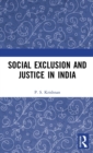 Social Exclusion and Justice in India - Book