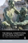 The Sexual Constitution of Political Authority : The 'Trials' of Same-Sex Desire - Book