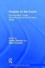 Couples on the Couch : Psychoanalytic Couple Psychotherapy and the Tavistock Model - Book