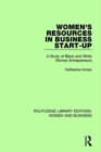 Women's Resources in Business Start-Up : A Study of Black and White Women Entrepreneurs - Book