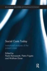 Social Costs Today : Institutional Analyses of the Present Crises - Book