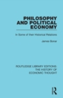 Philosophy and Political Economy : In Some of Their Historical Relations - Book