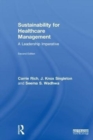 Sustainability for Healthcare Management : A Leadership Imperative - Book