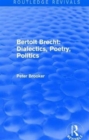 Routledge Revivals: Bertolt Brecht: Dialectics, Poetry, Politics (1988) - Book