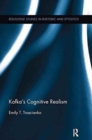 Kafka’s Cognitive Realism - Book