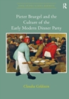 Pieter Bruegel and the Culture of the Early Modern Dinner Party - Book