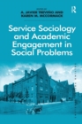 Service Sociology and Academic Engagement in Social Problems - Book