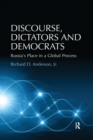 Discourse, Dictators and Democrats : Russia's Place in a Global Process - Book