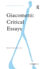 Giacometti: Critical Essays - Book