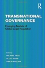 Transnational Governance : Emerging Models of Global Legal Regulation - Book