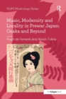 Music, Modernity and Locality in Prewar Japan: Osaka and Beyond - Book