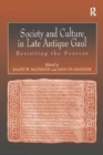 Society and Culture in Late Antique Gaul : Revisiting the Sources - Book