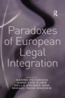 Paradoxes of European Legal Integration - Book