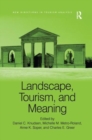 Landscape, Tourism, and Meaning - Book