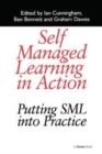 Self Managed Learning in Action : Putting SML into Practice - Book