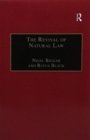 The Revival of Natural Law : Philosophical, Theological and Ethical Responses to the Finnis-Grisez School - Book