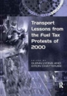 Transport Lessons from the Fuel Tax Protests of 2000 - Book