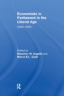 Economists in Parliament in the Liberal Age : (1848-1920) - Book