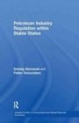 Petroleum Industry Regulation within Stable States - Book
