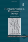 Hermaphrodites in Renaissance Europe - Book
