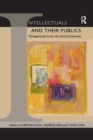 Intellectuals and their Publics : Perspectives from the Social Sciences - Book
