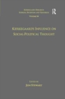 Volume 14: Kierkegaard's Influence on Social-Political Thought - Book