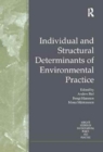 Individual and Structural Determinants of Environmental Practice - Book