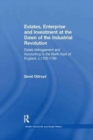 Estates, Enterprise and Investment at the Dawn of the Industrial Revolution : Estate Management and Accounting in the North-East of England, c.1700-1780 - Book