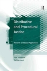 Distributive and Procedural Justice : Research and Social Applications - Book